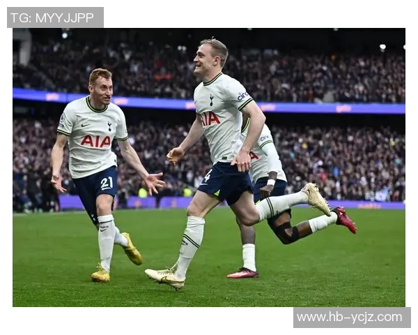 热刺与布菜炖的精彩对决分析及比赛前瞻展望 热刺与布菜炖的精彩对决分析及比赛前瞻展望